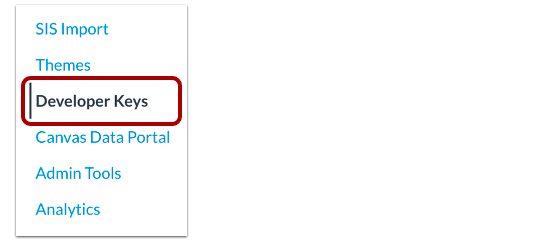 The admin settings side menu showing the Developer Keys option highlighted among account configuration links.