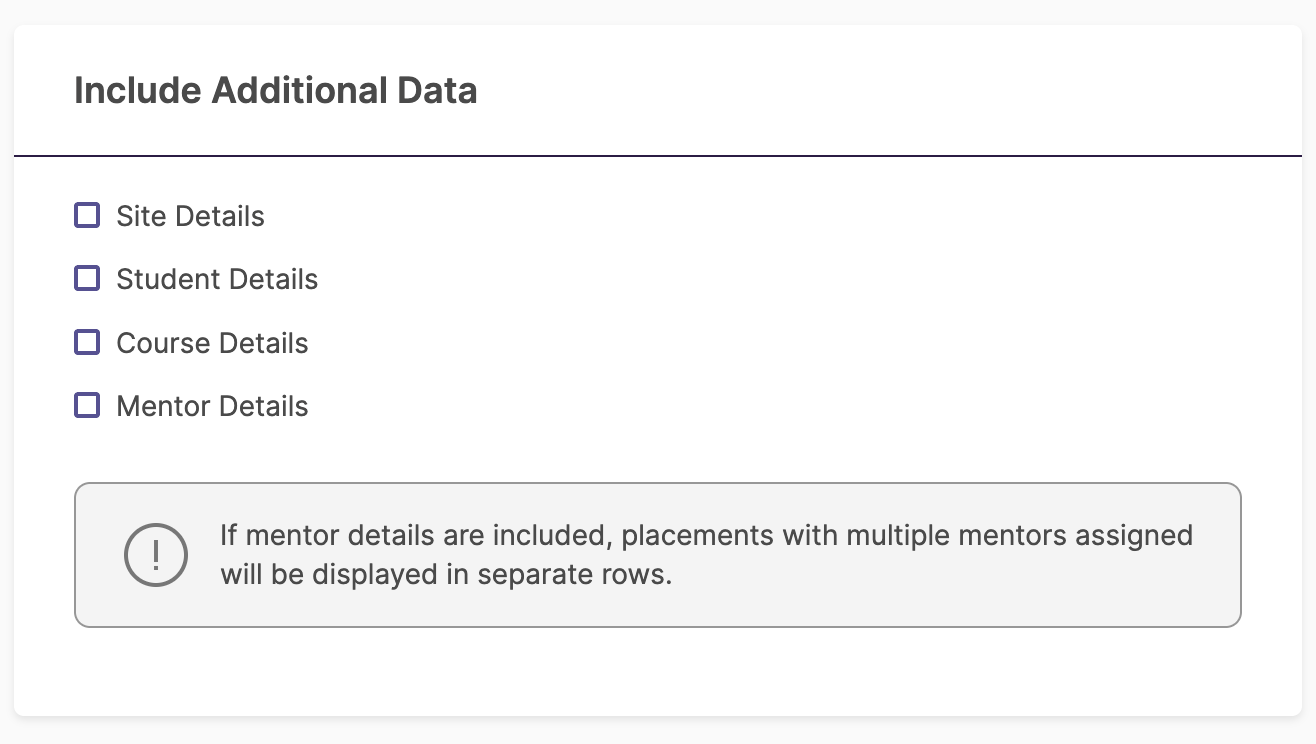 A screenshot of the checkboxes for including additional data in the extract. Options shown are Site Details, Student Details, Course, Mentor, and Include Secondary Mentors.