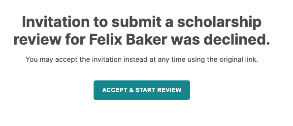 The page showing a message that the scholarship review invitation was declined, with an Accept & Start Review button below.
