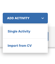 Add Activity button for adding a single activity or Import from CV