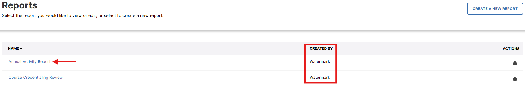 Reports table with the report name and "created by" column indicated