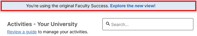 Blue banner with toggle to Explore the new view