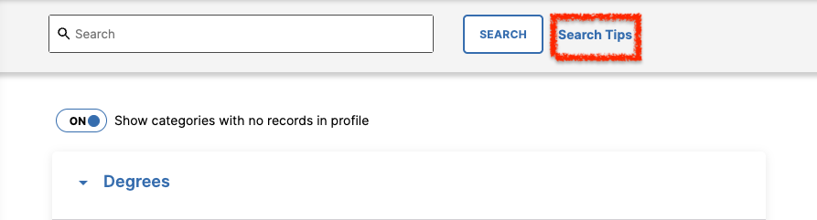 The My Profile page showing Search field with Search button on right and Search Tips link highlighted, with toggle for showing categories with no records displayed below.