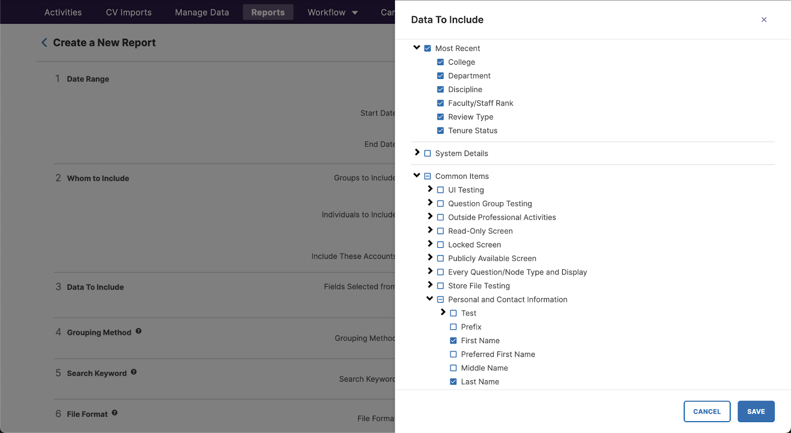 The Create a New Report screen with the Data To Include panel open, showing selectable categories such as Most Recent, System Details, and Common Items, with personal name fields selected and Save and Cancel buttons at the bottom.