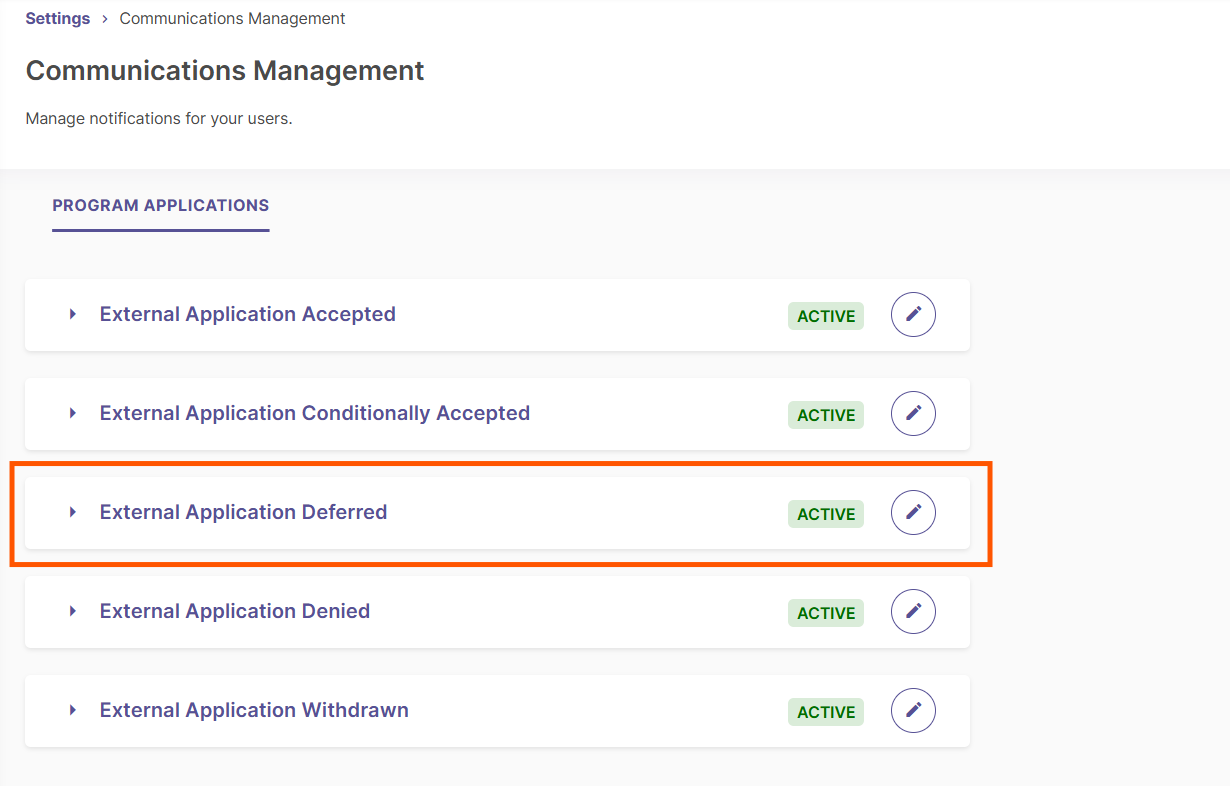The Communications Management page showing program application notification types, with 'External Application Deferred' highlighted.