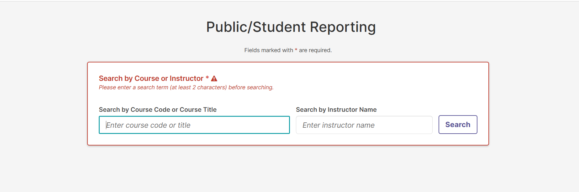 The Public/Student Reporting window showing an active 'Search by Course Code or Course Title' field with an error message to enter a search term before searching.