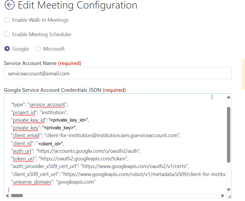 The Edit Meeting Configuration page showing options for enabling walk‑in meetings and a meeting scheduler, with Google selected as the provider. The Service Account Name field is shown with an email entered, followed by a large text box containing Google service account JSON credentials labeled as required. The JSON block includes fields such as 'type', 'project_id', 'private_key_id', 'client_email', and related authentication URLs.