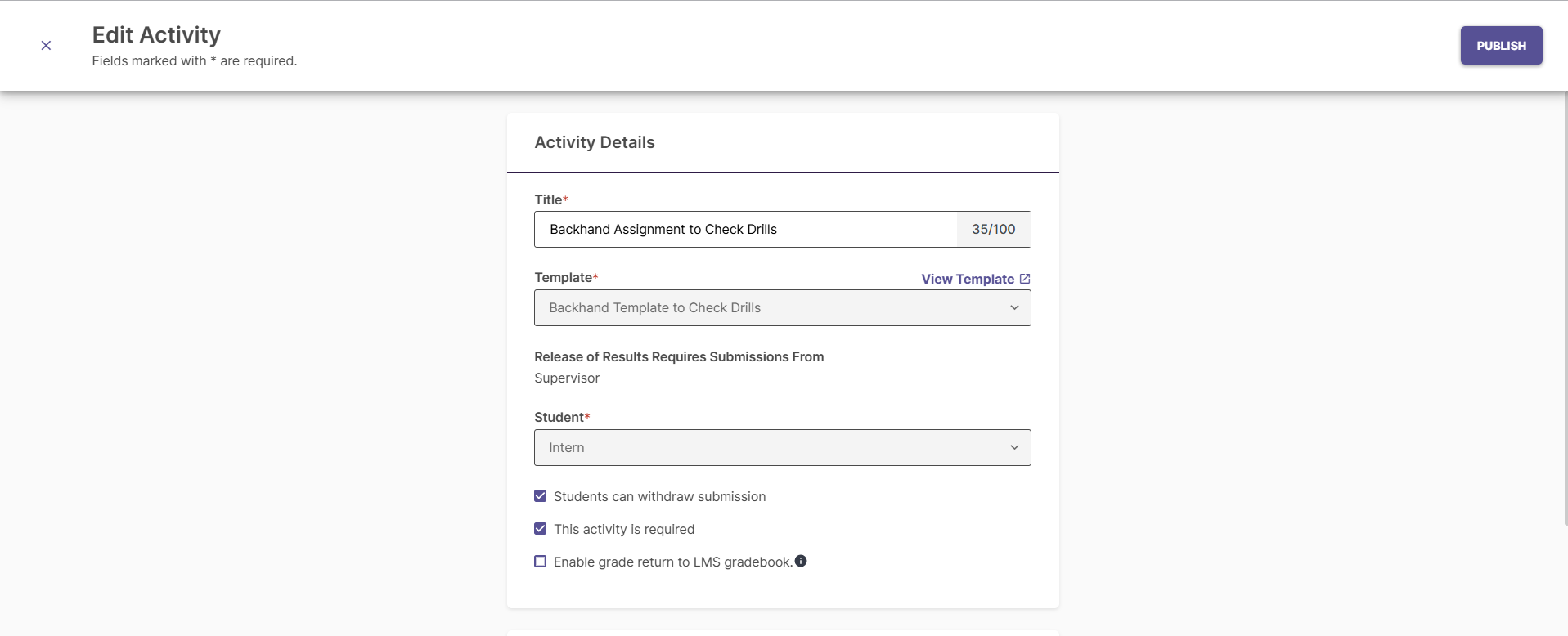 The Edit Activity page showing activity details, including Title, Template, Student selection, and additional configuration options.