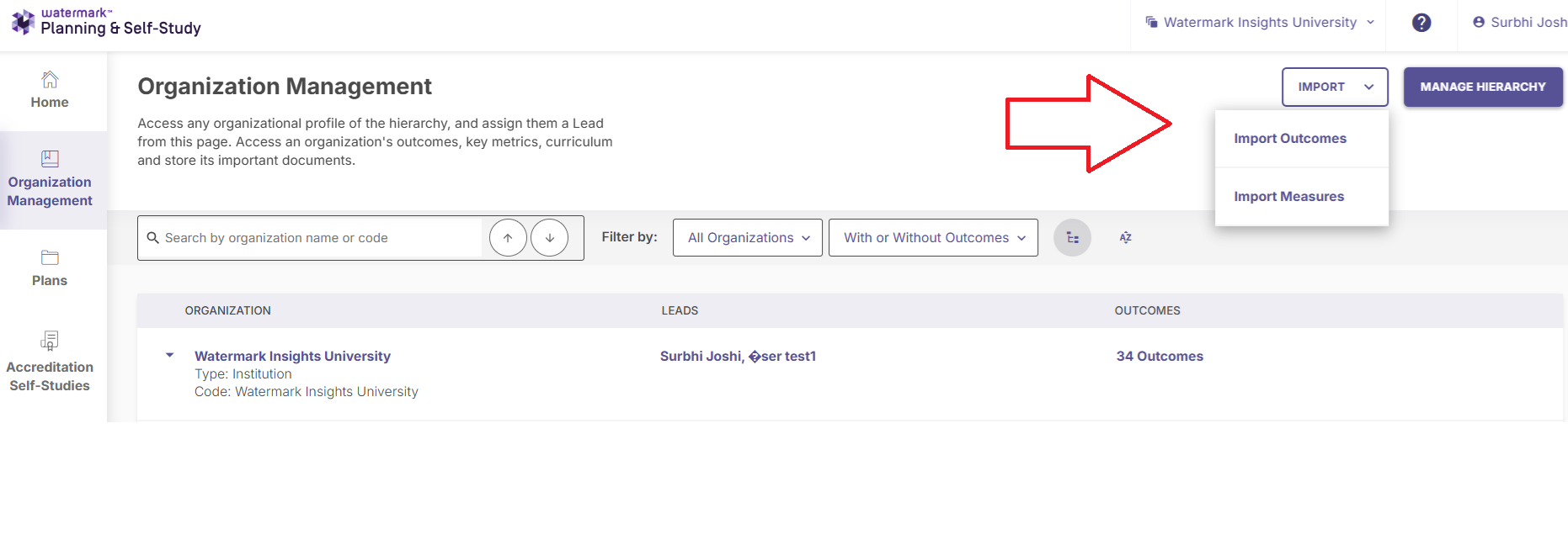 An Organization Management page showing options to search organizations, apply filters, import outcomes or measures through an import menu with import outcomes highlighted.