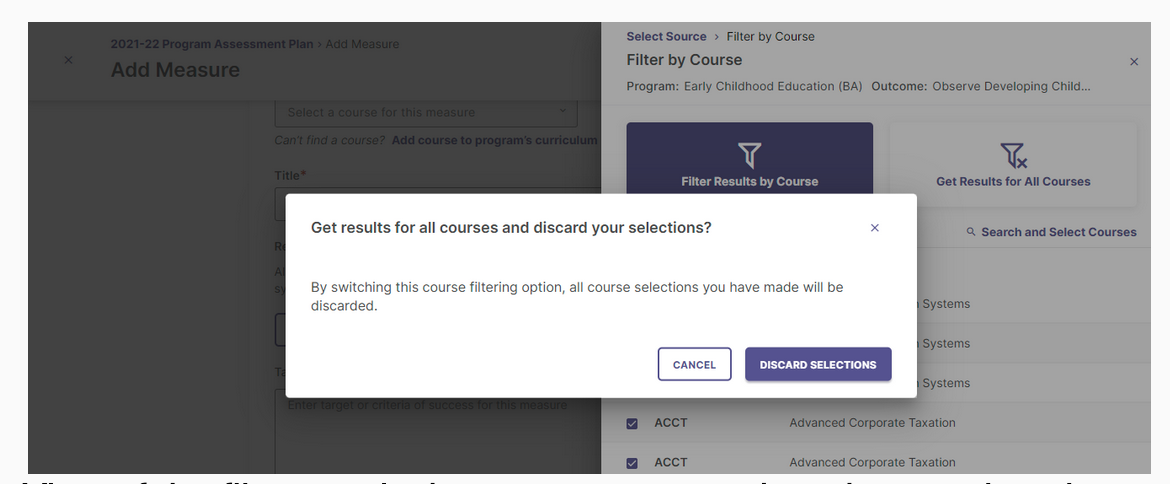 A confirmation message asking whether to get results for all courses and discard existing selections, with options to cancel or discard selections.