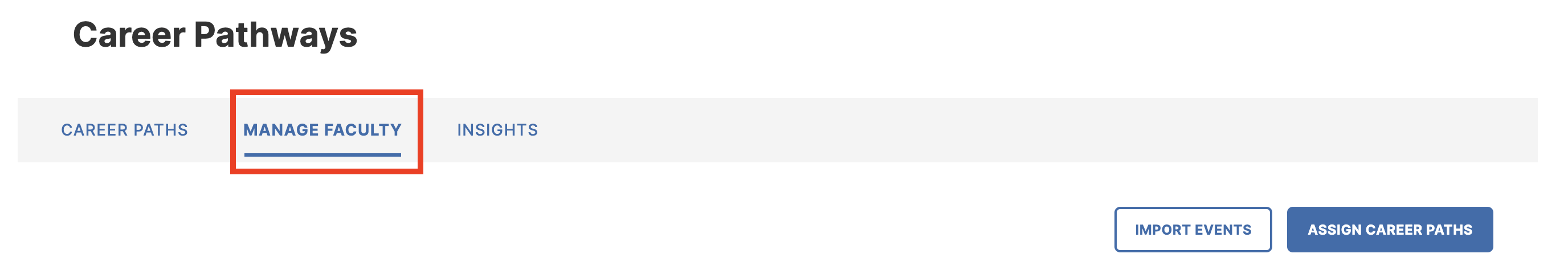 The Career Pathways page showing the main navigation ribbon, with the 'Manage Faculty' tab highlighted.
