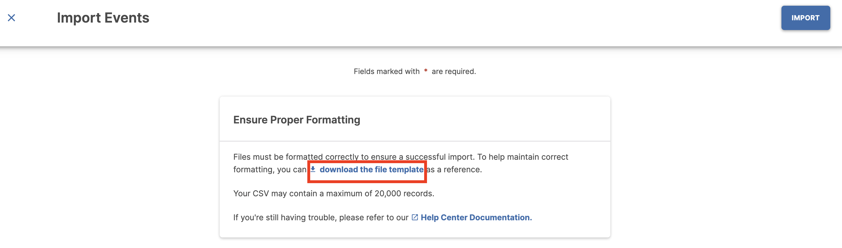 The Import Events page showing formatting guidance for CSV uploads, with a link highlighted for users to 'download the file template' as a reference.