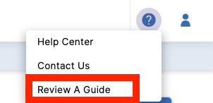 The Help Center menu with the 'Review a Guide' option highlighted.