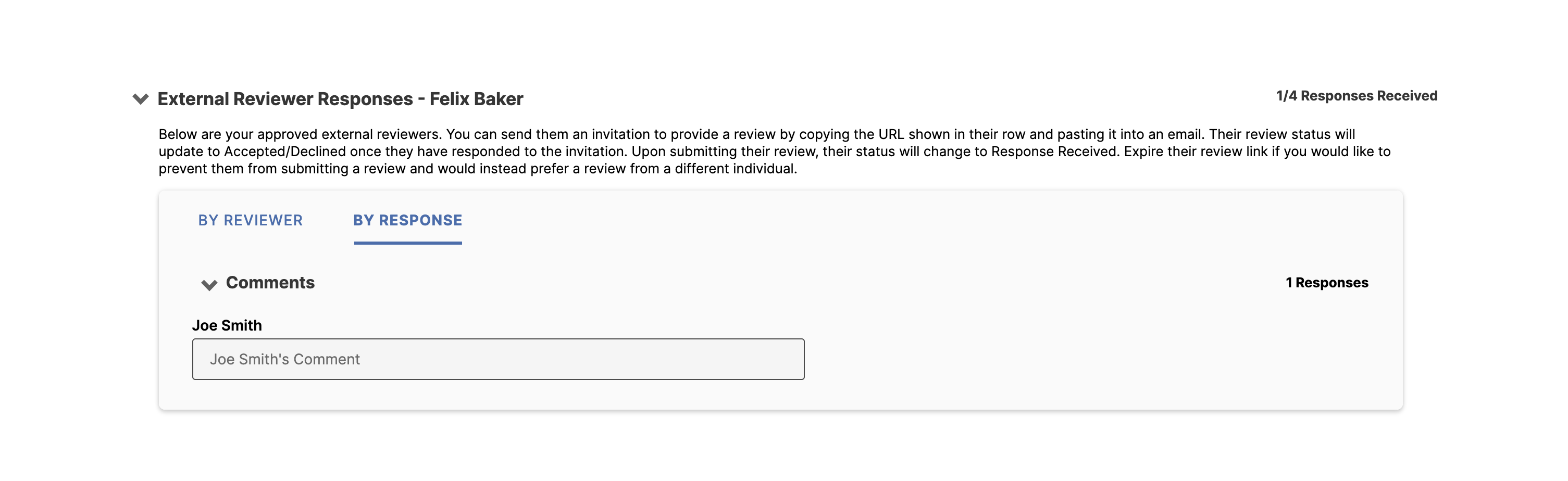 An external reviewer responses panel showing the By Response tab selected, with a Comments section listing Joe Smith and a text field containing Joe Smith’s comment.