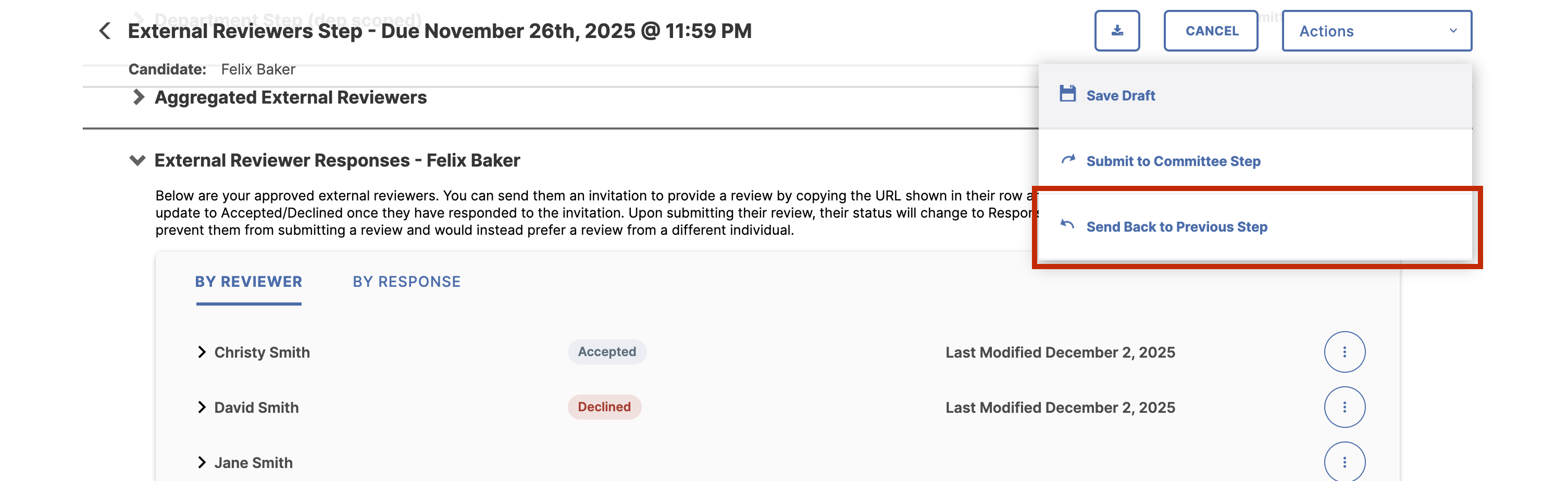 An external reviewers step page showing reviewer responses for Felix Baker, with reviewer names, response statuses, and last modified dates, and an open Actions menu displaying Save Draft, Submit to Committee Step, and the Send Back to Previous Step option highlighted.