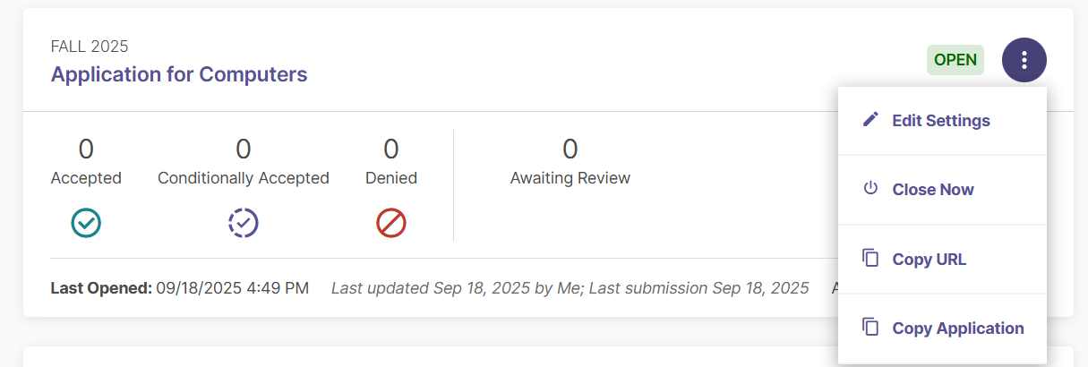 The application overview card showing the Fall 2025 'Application for Computers' item with status indicators for accepted, conditionally accepted, denied, and awaiting review, along with a menu displaying options to edit settings, close the application, copy the URL, or copy the application.
