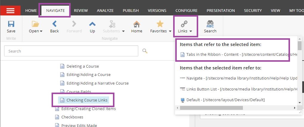 A navigation page showing the Navigate tab highlighted, with a folder structure listing course‑related help items including a highlighted entry labeled ‘Checking Course Links.’ The Links menu is open, displaying a panel titled ‘Items that refer to the selected item’ with a highlighted referenced item labeled ‘Tabs in the Ribbon'.