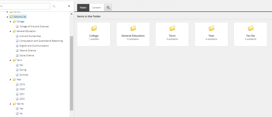 The options list folder view showing subfolders for College, General Education, Term, Year, and Yes/No, with the right panel presenting the same folder tiles labeled College, General Education, Term, Year, and Yes No.