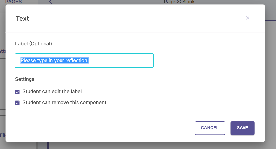 Screenshot of the component settings pop-up window with fields for Label, Student can edit the label, and Student can remove this component.