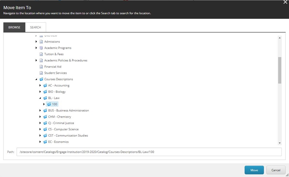 The 'Move Item To' page showing a folder tree for navigating catalog sections, with the 'Courses Descriptions' area expanded to show subjects such as Accounting, Biology, Law, and Business Administration, and the path field at the bottom showing the selected folder, with Move and Cancel buttons in the lower right corner.