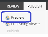 The Preview tab menu showing the options Preview and Publishing viewer, with Preview button highlighted.