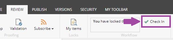 The Review toolbar showing workflow options, with an arrow pointing to the Check In button used to unlock and finalize the item.