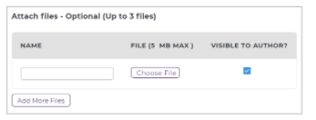 An attachment section showing optional file upload fields with spaces to enter a name, choose a file up to a set size, and a checkbox to make the file visible to the author, along with a button to add more files.