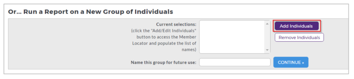 The Run a Report on a New Group of Individuals section showing empty selection box, buttons labeled Add Individuals and Remove Individuals, a textbox for naming the group, and a Continue button. The button Add Individuals highlighted.