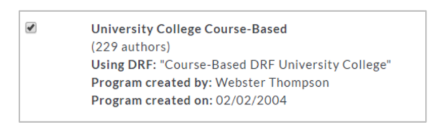 The University College Course‑Based item showing a checked box and details, including number of authors, DRF name, program creator, and program creation date.