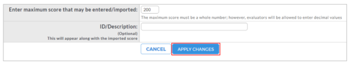An import parameter settings section showing a field for entering the maximum score that may be entered or imported, an optional ID or description field, and a highlighted Apply Changes button with an option to cancel.
