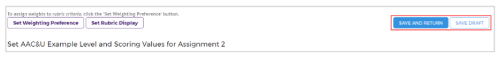 A rubric settings page showing options to set weighting preference and rubric display, along with highlighted buttons for Save and Return and Save Draft.