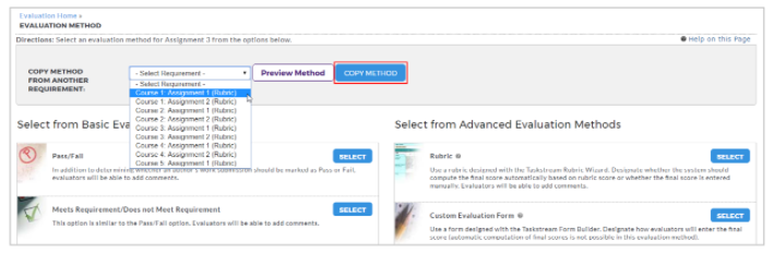 An evaluation method selection page showing a dropdown list for copying a method from another requirement, a Preview Method option, and a highlighted Copy Method button, along with available basic and advanced evaluation method options such as Pass/Fail, Meets Requirement/Does Not Meet Requirement, Rubric, and Custom Evaluation Form.
