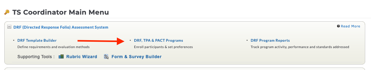 The TS Coordinator Main Menu page showing a section with available DRF tools and options. An arrow points to the DRF, TPA & PACT Programs option.