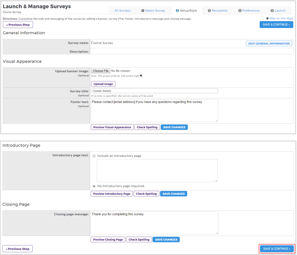 A Launch & Manage Surveys page showing sections for General Information, Visual Appearance, Introductory Page, and Closing Page, with fields for survey name, banner image upload, survey title, footer text, introductory page text, and a closing page message, and a Save & Continue button highlighted.