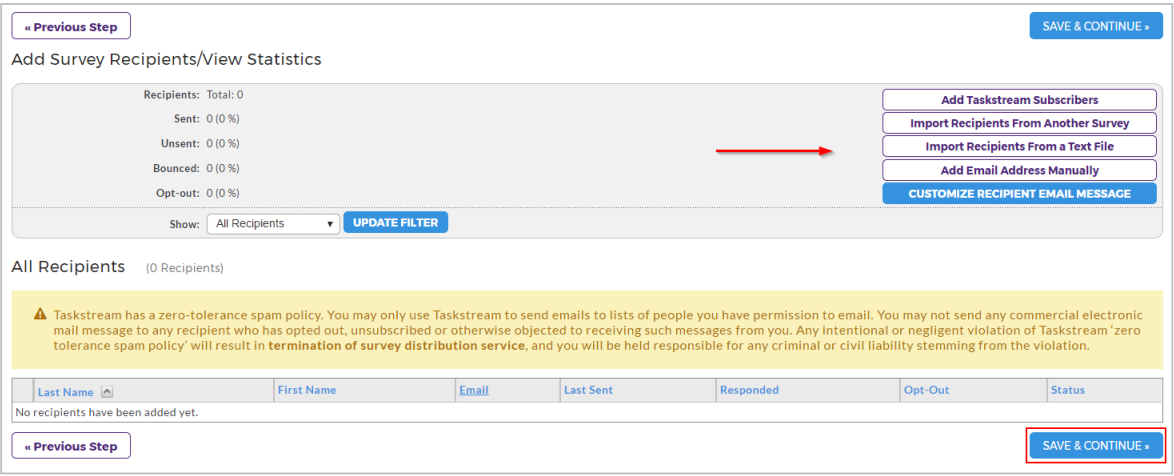 An Add Survey Recipients page showing survey recipient statistics at the top, including totals for sent, unsent, bounced, and opt‑out, along with buttons to add Taskstream subscribers, import recipients from another survey, import recipients from a text file, or add email addresses manually, and a blue Save & Continue button highlighted.