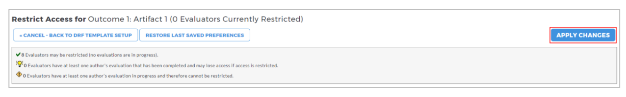 The Restrict Access page showing evaluator status information and buttons to restore preferences or apply changes. An Apply Changes button on the right is highlighted.