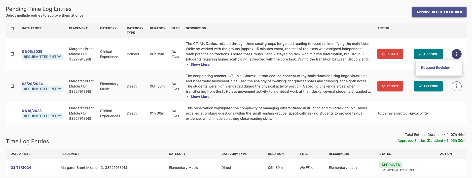 The Pending Time Log Entries page showing a table of entries with date, placement, category, category type, duration, files, and description fields, with action buttons for Reject, Approve, and a menu offering Request Revision, and with the Approve button highlighted on two pending entries, while the lower Time Log Entries section shows one entry marked Approved.