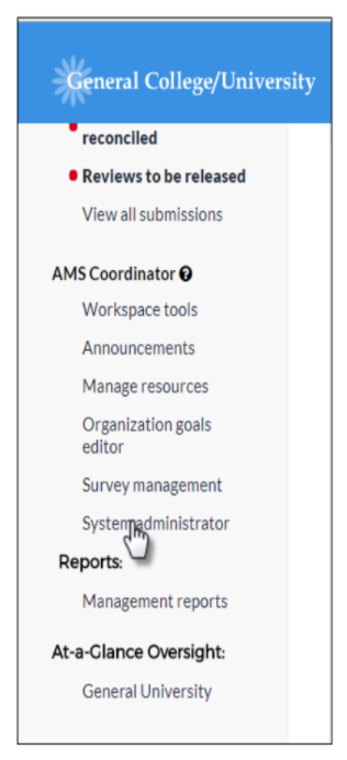 The General College/University navigation menu showing AMS Coordinator tools with the System administrator option highlighted.