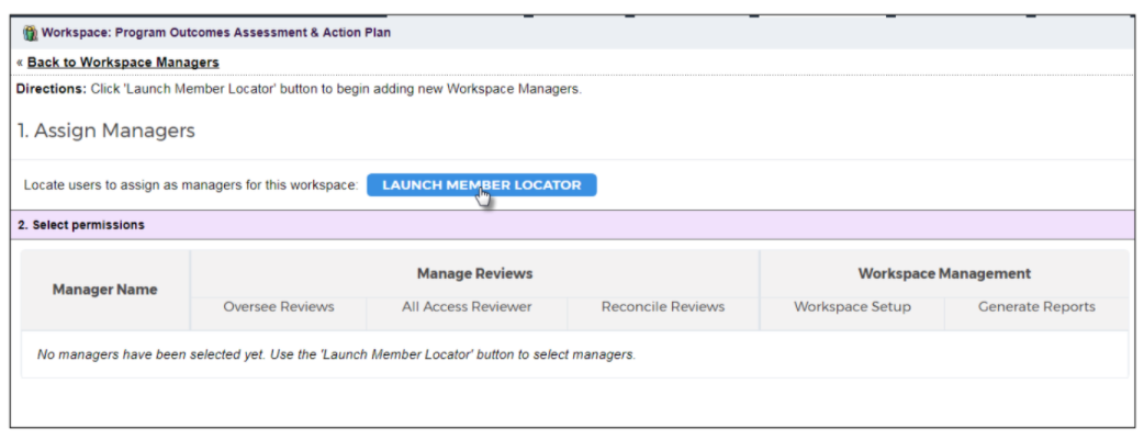 The workspace manager assignment page showing the Program Outcomes Assessment & Action Plan workspace with steps to assign managers and a Launch Member Locator button highlighted.