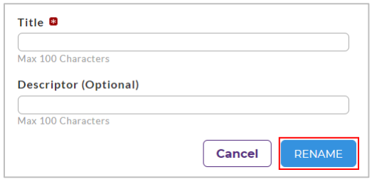 A rename form showing fields for entering a required title and an optional descriptor, with a Rename option highlighted.