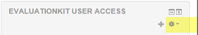 An EvaluationKIT User Access section showing the section header with icons for expanding, collapsing, and settings options on the right side highlighted.