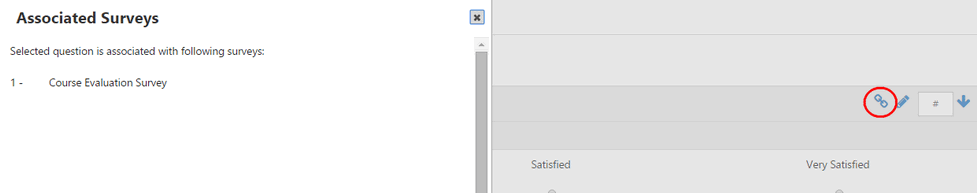 An Associated Surveys section showing that the selected question is linked to one survey titled Course Evaluation Survey, along with with a link icon highlighted.