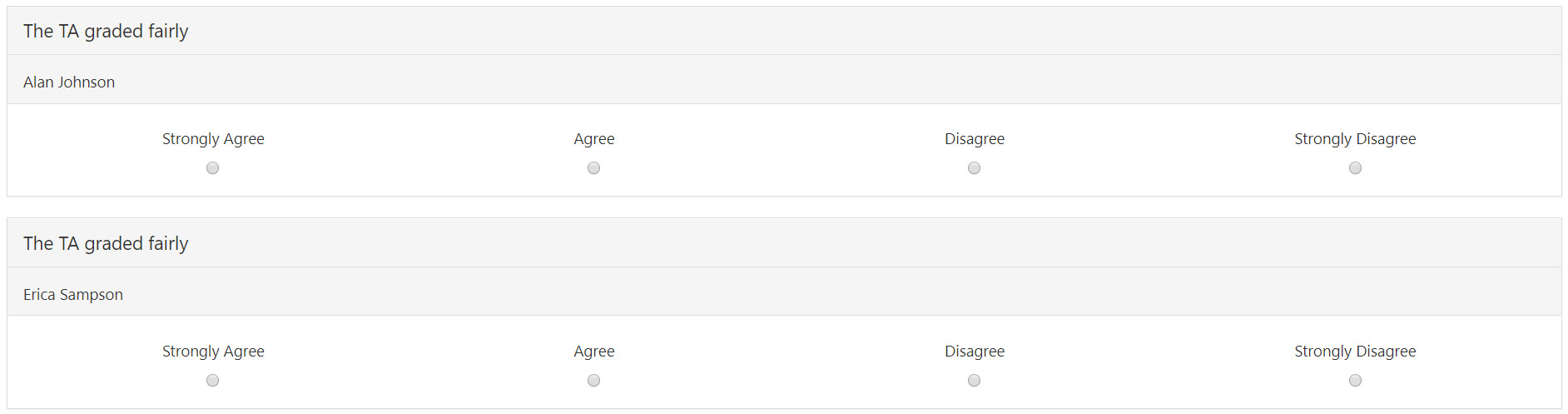 The question asking 'The TA graded fairly' showing separate response sections for each teaching assistant, with one section listing Alan Johnson and another listing Erica Sampson, each displaying response options for Strongly Agree, Agree, Disagree, and Strongly Disagree.