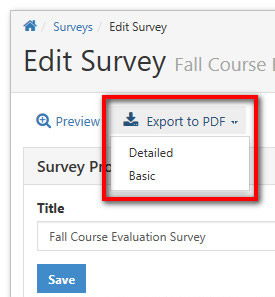 The 'Edit Survey' page for the Fall Course Evaluation Survey includes the options 'Preview' and 'Export to PDF,' with the 'Export to PDF' option and its 'Detailed' and 'Basic' sub-options highlighted.