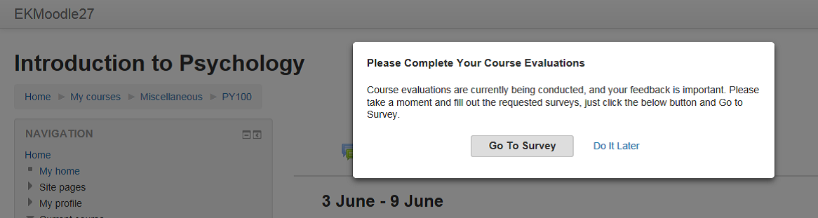 An Introduction to Psychology course page under the Moodle interface, showing a pop‑up message requesting completion of course evaluations with buttons labeled 'Go To Survey' and 'Do It Later'.