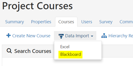 The Project Courses page showing the Data Import menu expanded under the Courses tab. The menu displays options Excel and Blackboard, with Blackboard highlighted.