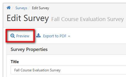The 'Edit Survey' page for the Fall Course Evaluation Survey showing the 'Preview' and 'Export to PDF' options, with the 'Preview' option highlighted.