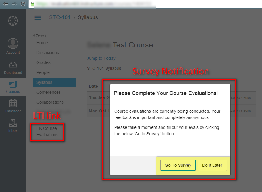 The Test course page showing a survey notification pop‑up prompting course evaluations with the buttons Go To Survey and Do It Later highlighted, and the left navigation panel shows the EK Course Evaluations LTI link highlighted.