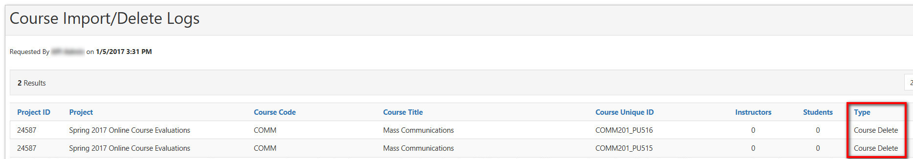 The Course Import/Delete Logs page showing a table of course records. The table displaying columns for Project ID, Project, Course Code, Course Title, Course Unique ID, Instructors, Students, and Type, with the Type column showing Course Delete for both rows.