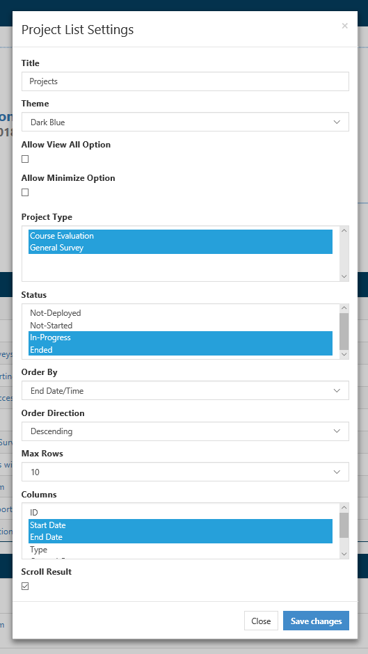 The Project List Settings window showing fields for Title and Theme, options to allow View All and Minimize, selectors for Project Type and Status, Order By and Order Direction dropdowns, a Max Rows field, a Columns list, a Scroll Result checkbox, and Close and Save changes buttons.